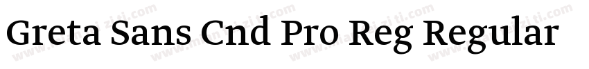 Greta Sans Cnd Pro Reg Regular字体转换